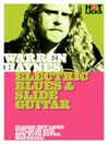 Warren Haynes - Electric Blues & Slide Guitar